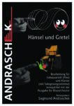Hänsel und Gretel
