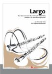 Largo aus dem Klavierkonzert f-moll - für Klarinetten4tett