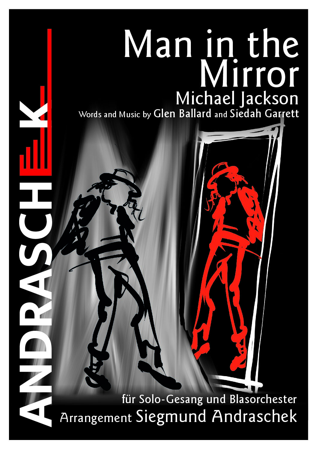 Man in the Mirror (MJ) - für Sologesang und Blasorchester