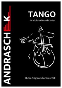 Tango für Cello Solo und Klavier