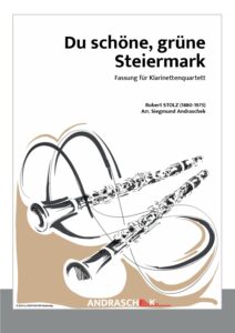 Du schöne, grüne Steiermark (Klarinetten4tett)