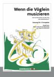 Wenn die Vöglein musizieren für 3 Trompeten