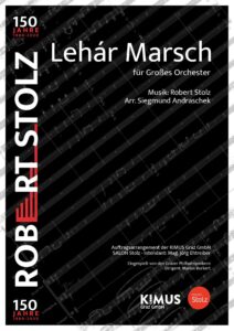 Lehár Marsch für Großes Orchester
