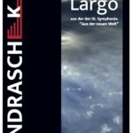 Largo - Aus der neuen Welt (IX. Symphonie) für Blasorchester