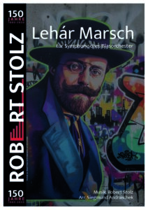 Lehár Marsch für Blasorchester