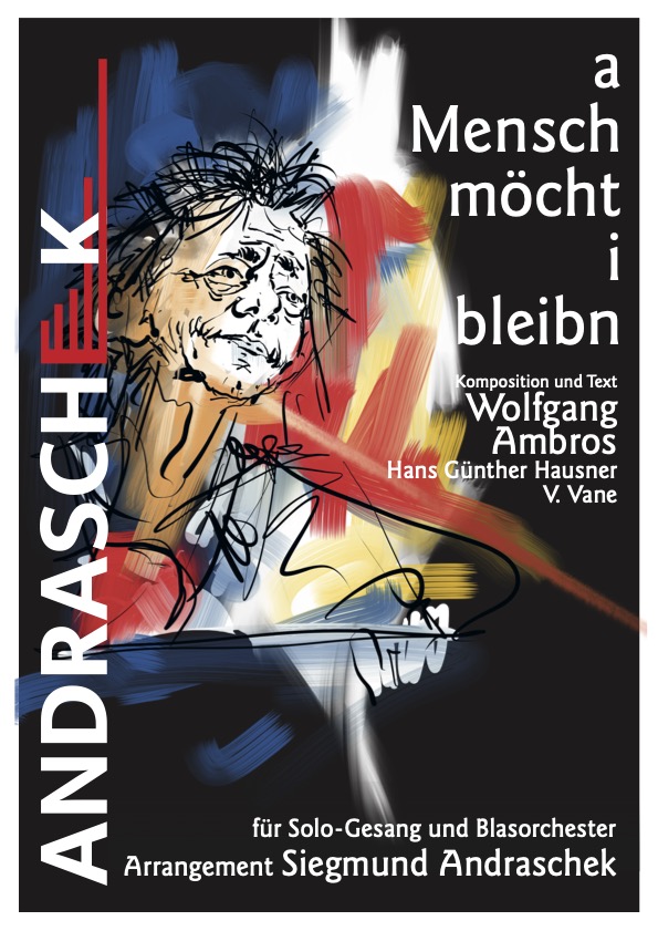 70033C A Mensch möcht i bleibn - für Sologesang und Blasorchester – Bild 1